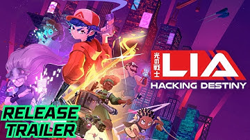 Lia: Hacking Destiny - Official Release Trailer