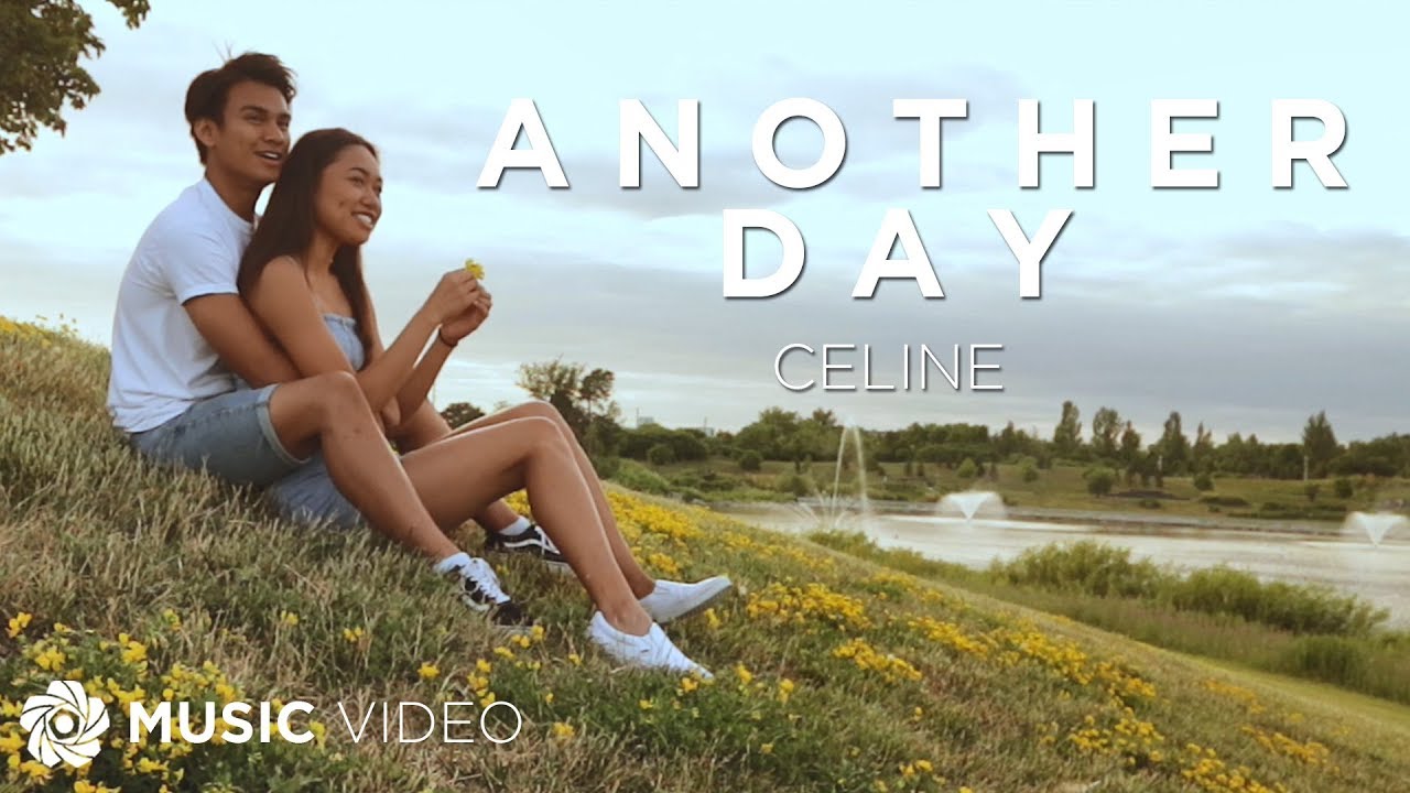 Another Day - Celine (Music Video)