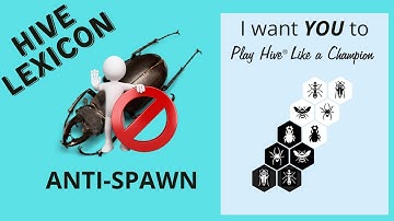 Hive Lexicon - Anti Spawn