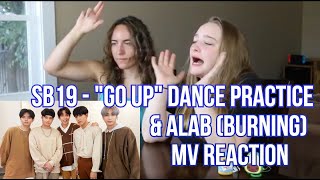 SB19 - 'Go Up' Dance Practice & Alab MV Reaction | KEmchi Reacts