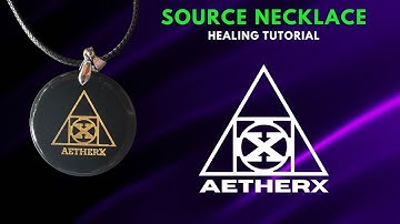Using the Source Necklace to Heal (Tutorial) - AetherX.co