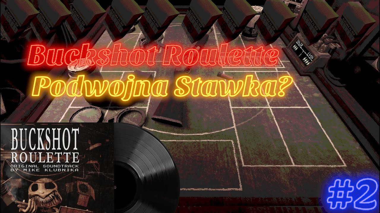 Podwójna stawka albo nic! | Buckshot Roulette [#2] - YouTube