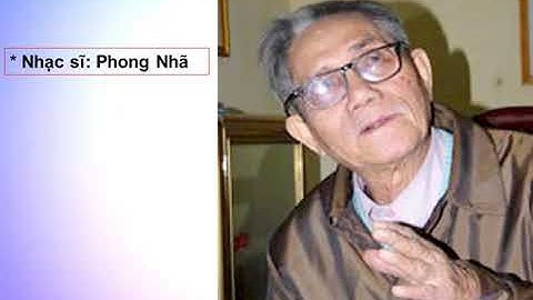 Â/N 6 Tiết Nhịp 3/4 - Cách đánh nhịp 3/4. - ÂNTT: Ns Phong Nhã  và bài hát “Ai yêu Bác HCM hơn TNNĐ”