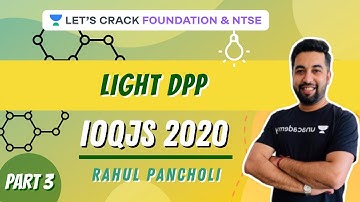 IOQJS Light DPP | Part-3 | Physics | IOQJS 2020 | Rahul Pancholi