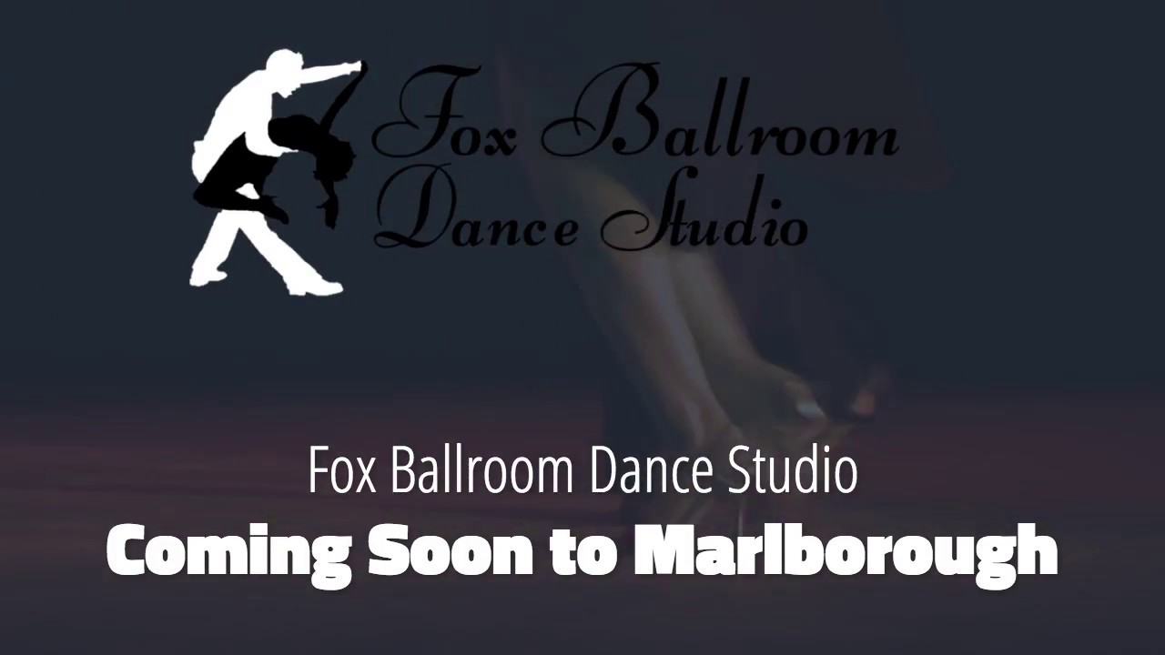 Fox Ballroom Dance Studio Coming Soon to Marlborough!