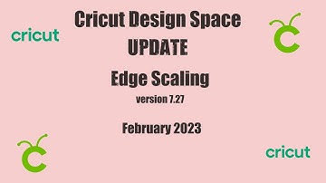 "Are You Ready? Unlock the Edge Scaling Secret with Cricut Design Space Update 7.27!"