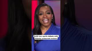 Food critic Keith Lee sparks debate around Atlanta restaurant culture