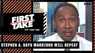 Stephen A.: The Warriors WILL repeat next season! | First Take