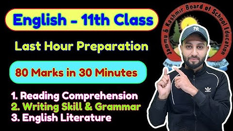 English  11th Class - Last Hour Preparation (80 Marks in 30 Minutes) Full Revision #JKBOSE 