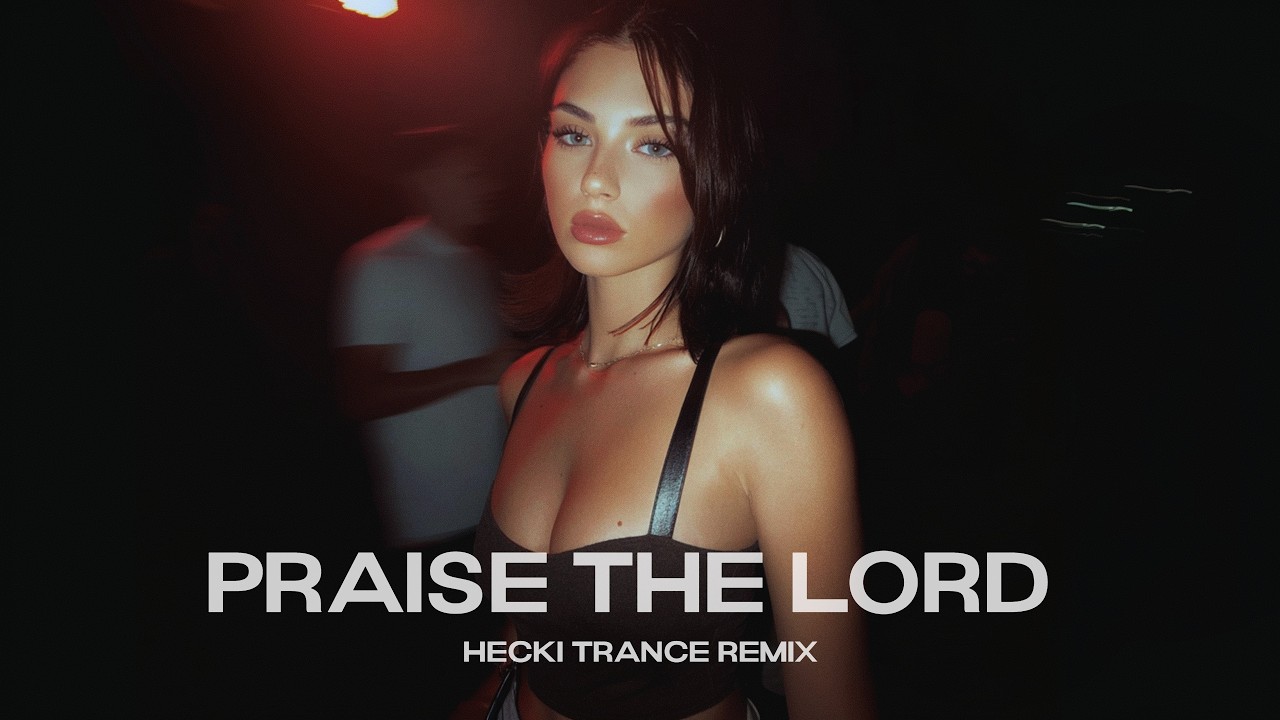 A$AP Rocky – Praise The Lord (HECKI TRANCE REMIX) [Eurodance