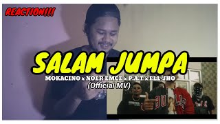SALAM JUMPA - MOKACINO x NOER EMCE x P.A.T x ELL-JHO (official MV)
