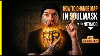 How to Change Maps: Nitrado Server (Soulmask)