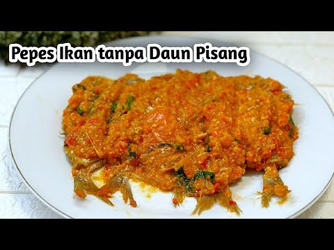 Cara Bakar Ikan Tanpa Daun Pisang
