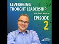 Leveraging thought leadership with peter winick  episode 2  nadia bilchik