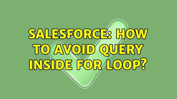 Salesforce: How to avoid query inside for loop?