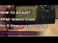 ISLAMIC PRAYER ATHAN ALARM CLOCK TIME SET EASY WAY - ENGLISH