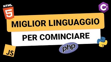 Miglior linguaggio per cominciare a Programmare?