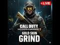 COD MW2 | GOLD SKIN GRINDING