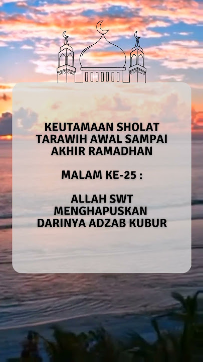 Keutamaan shalat tarawih malam ke 25 #shorts #short #shortsvideo #shortsfeed #tarawih #ramadan2023