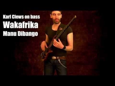 wakafrika-by-manu-dibango-(all-bass-arrangement)---karl-clews-on-bass