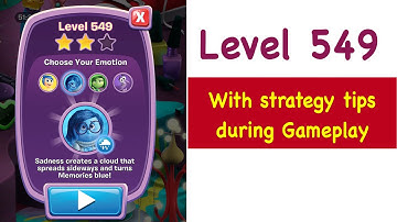 Inside Out Thought Bubbles Level 549 Tips and Strategy Gameplay Walkthrough No Boosters