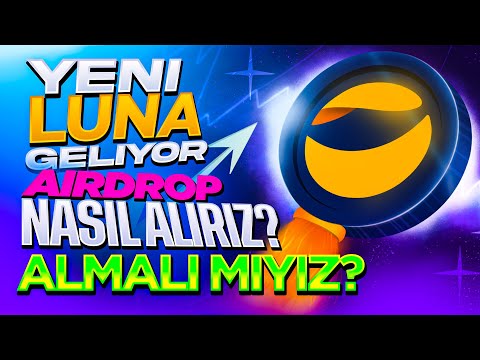 Yeni Luna Geliyor | Ön Satış Var mı ? Aman Dikkat !