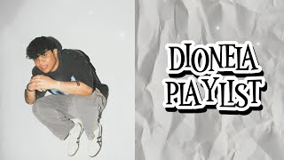 Dionela Playlist