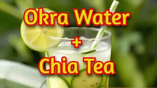 2 Viral Healthy Drinks You Need to Try! | Okra Water & Chia Tea Benefits + Easy Recipes