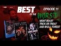 Best of the Worst: Night Beast, Trick or Treat, and Skull Forest