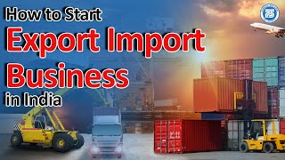 How to Start Export Import Business in India | by Paresh Solanki | Online Exim Solution,