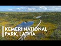 [4K] WALKING: KEMERI NATIONAL PARK, LATVIA