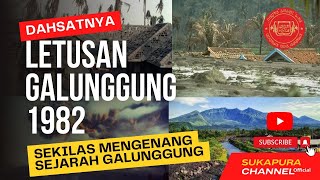 41 TAHUN YANG LALU GUNUNG GALUNGGUNG MELETUS DAHSYAT, DEBUNYA SAMPAI KE AUSTRALIA