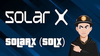 SolarX: CEX & DEX Listings This Week 🚀 Crypto Mining with Solar Power and new L1 SolarX blockchain 🔋