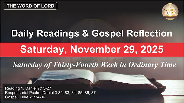 Today's Catholic Mass Readings and Gospel Reflection - Saturday, November 29, 2025 #thewordoflord