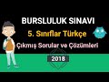 5. Sınıf | Bursluluk Sınavı | Türkçe Soruları ve Çözümleri | 2018