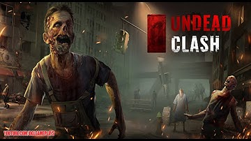 Undead Clash: Zombie Games 3D Gameplay (Android,ios)