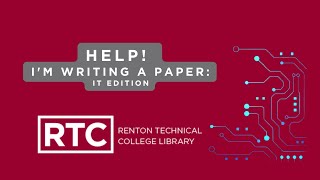 Help! I'm Writing A Paper: IT Edition