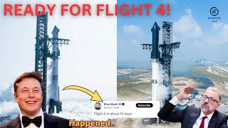 Exclusive: SpaceX Starship Ready for Flight #4!