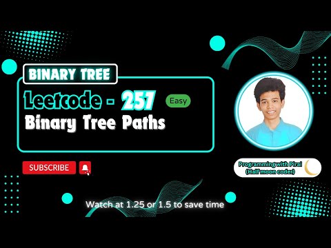 Binary Tree Paths | Leetcode 257 | Approach + Code with explanation.