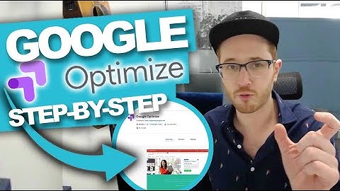 GOOGLE OPTIMIZE TUTORIAL A/B TEST LANDING PAGES