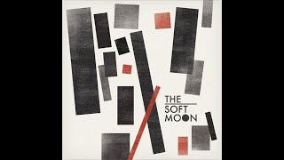 The Soft Moon: "Out of time"