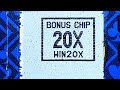20X Bonus Chip Hit! LARGEST MULTIPLIER POSSIBLE!
