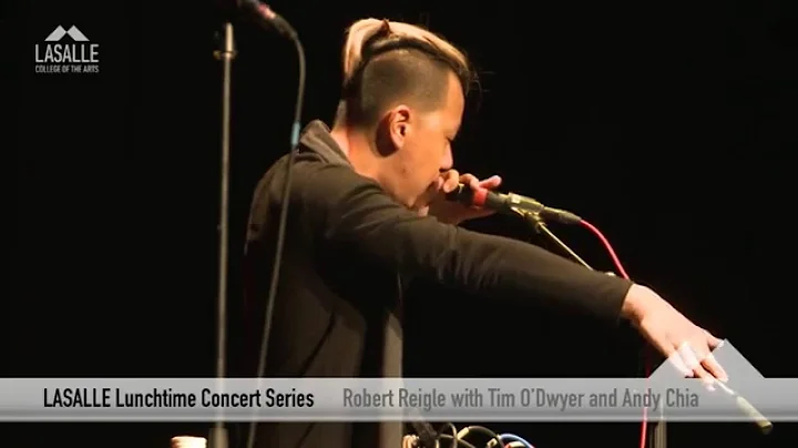 Lasalle Lunchtime Concert Series - Robert Reigle w...