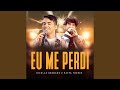 Eu Me Perdi