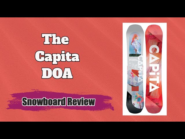 2023 Capita DOA Snowboard Review YouTube