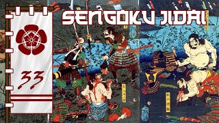 The Rising Tide | Sengoku Jidai Episode 33