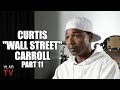 Curtis Carroll on Getting Busted for Business with Prison Employees, Sent to Pelican Bay (Part 11)