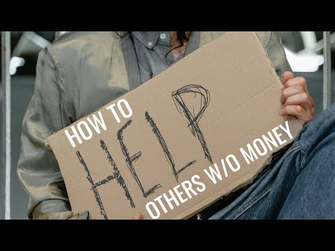 ایک پیسہ خرچ کیے بغیر دوسروں کی مدد کرنے کے 10 طریقے۔