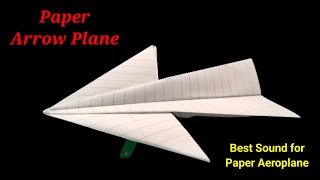 How To Make a Paper Arrow Plane | World of Warplane 2024 | Best Sound Effect