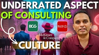 What is the REAL culture of Management Consulting Firms? | BCG Bain McKinsey #mbb